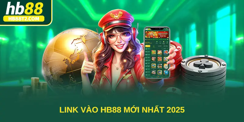 Link Vào HB88 Mới Nhất 2025