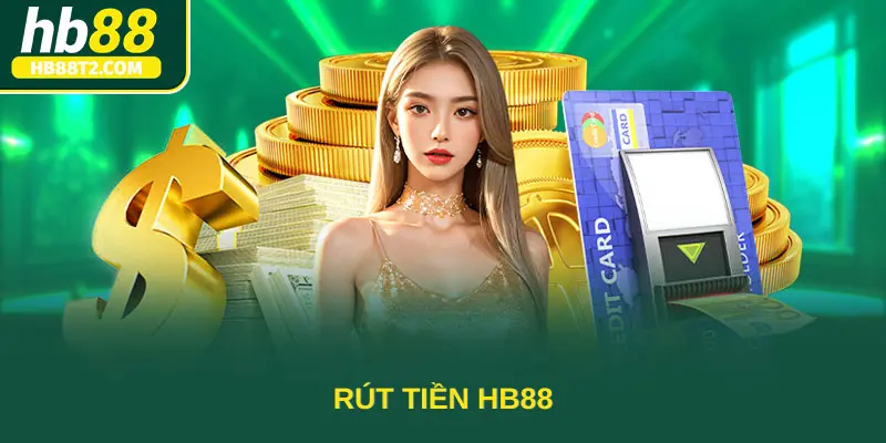 Rút Tiền HB88